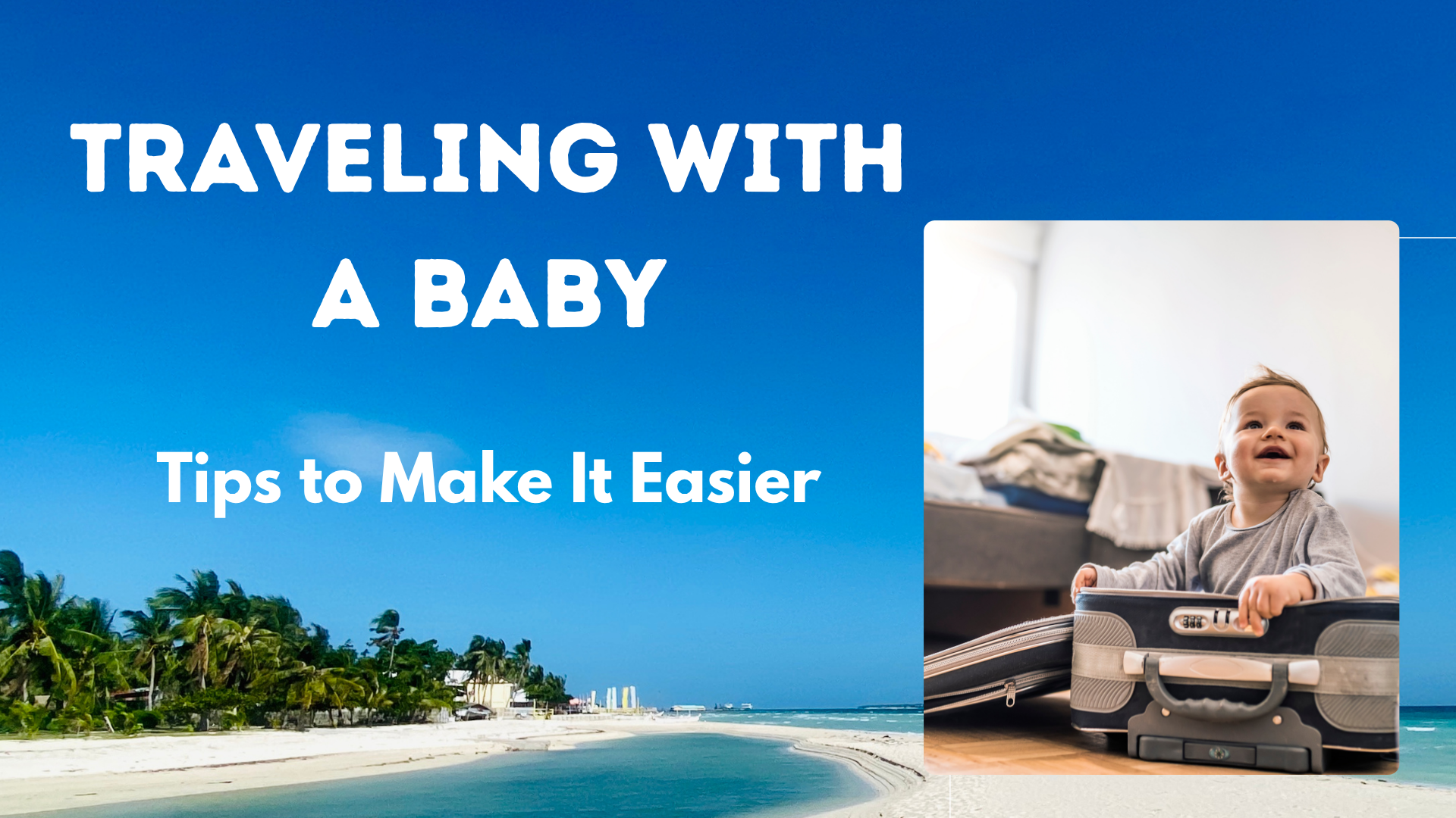 Traveling with a Baby