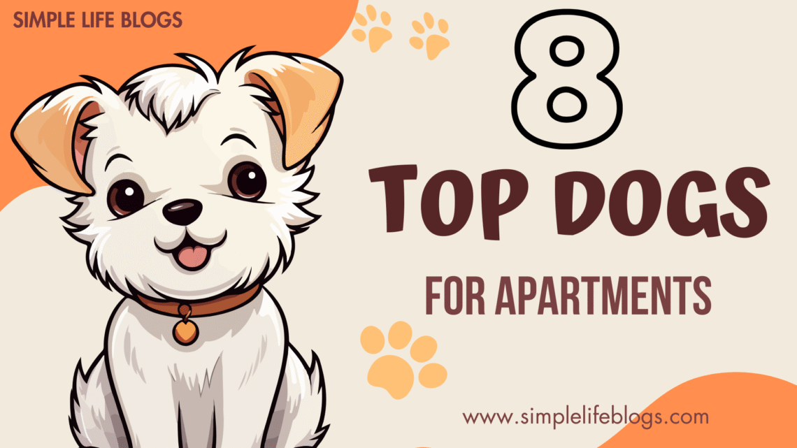 Top Dogs for Apartments