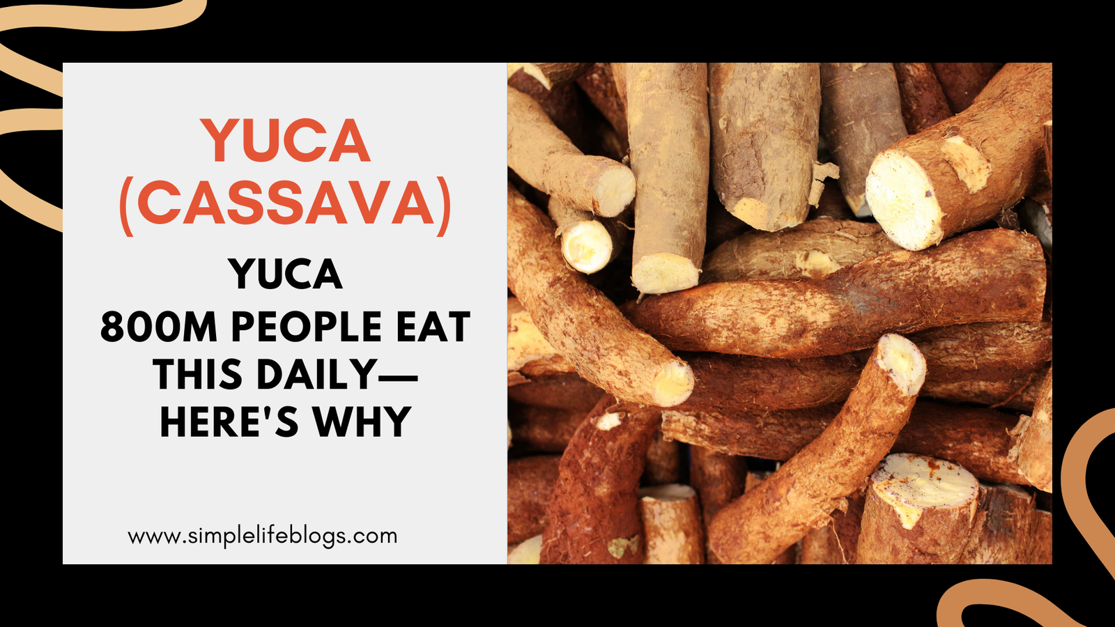 Yuca (Cassava)
