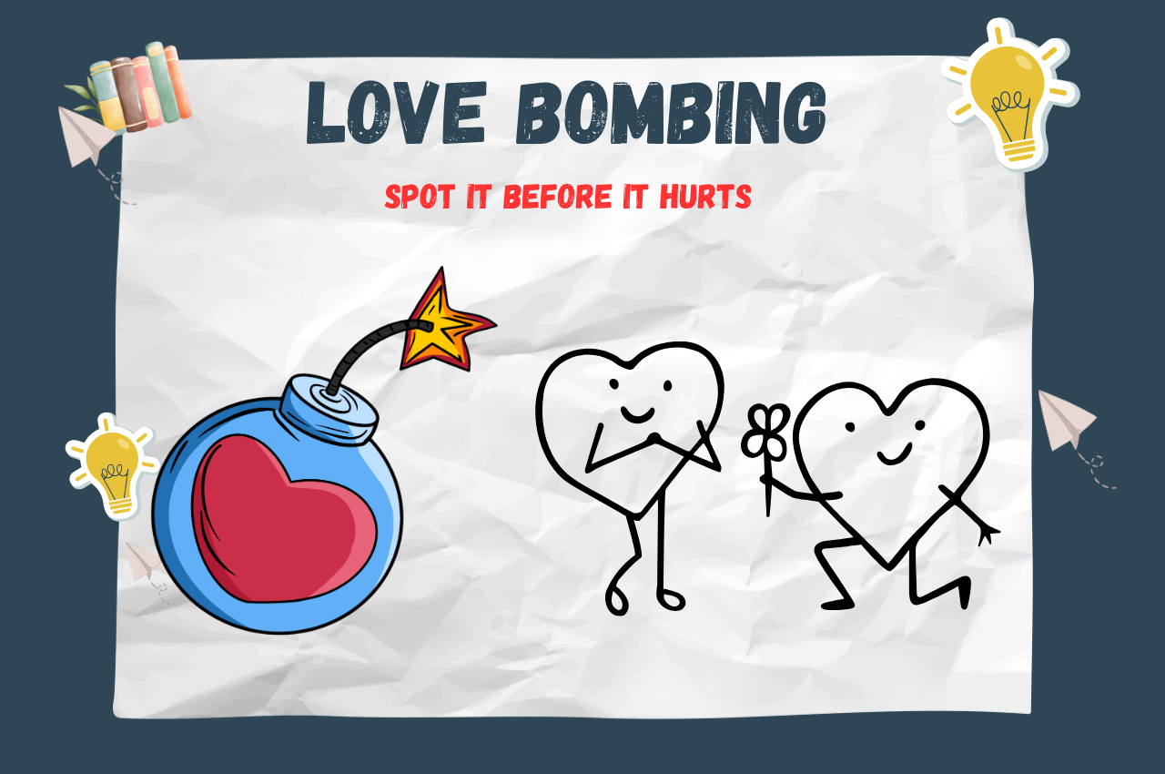 Love Bombing