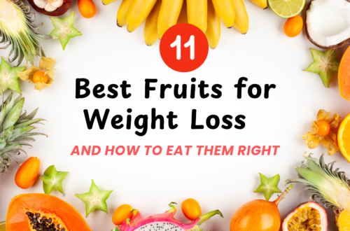11 Best Fruits for Weight Loss