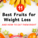 11 Best Fruits for Weight Loss