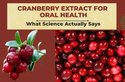 Cranberry Extract for Oral Health