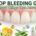 Stop-Bleeding-Gums-—-8-Natural-Things-That-Actually-Work