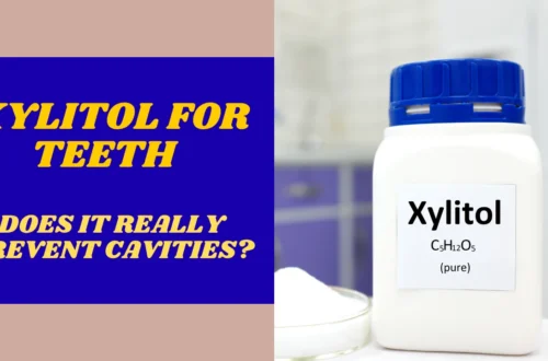 Xylitol for teeth